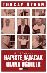 Hapiste Yatacak Olana Öğütler