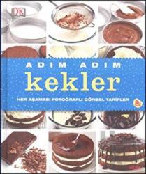 Adım Adım Kekler (Ciltli) Her Aşaması Fotoğraflı Görsel Tarifler