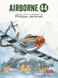 Airborne 44 Cilt 2 (Ciltli) Senaryo, Çizim ve Renklendirme