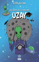 Aklımda Deli Sorular - Uzay