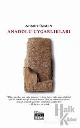 Anadolu Uygarlıkları