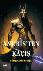 Anubis’ten Kaçış