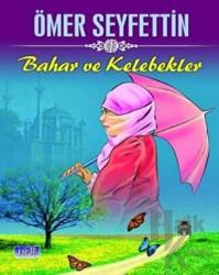 Bahar ve Kelebekler