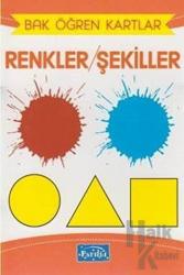 Bak Öğren Kartlar - Renkler Şekille