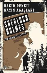 Sherlock Holmes Bakır Renkli Kayın Ağaçları - Sherlock Holmes