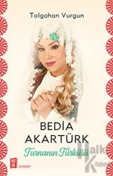 Bedia Akartürk - Turnanın Türküsü