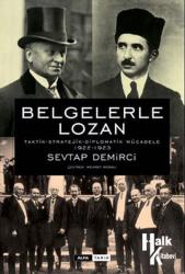 Belgelerle Lozan