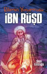 Bilimin Yorumcusu - İbn Rüşd