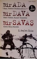 Bir Ada - Bir Dava - Bir Savaş