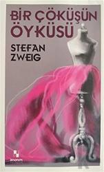 Bir Çöküşün Öyküsü