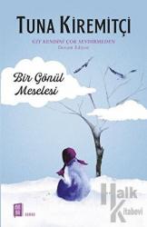 Bir Gönül Meselesi