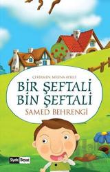 Bir Şeftali Bin Şeftali