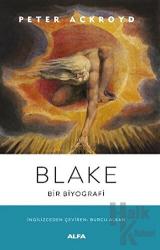 Blake - Bir Biyografi