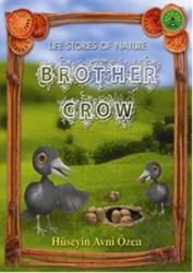 Brother Crow Life Stories of Nature