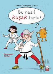 Bu Nasıl Kuşak Farkı?