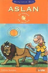 Burçların Dili Aslan 23 Temmuz - 22 Ağustos