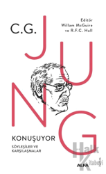 C.G. Jung Konuşuyor Söyleşiler ve Karşılaşmalar