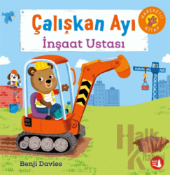 Çalışkan Ayı İnşaat Ustası (Ciltli)