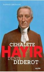 Cehalete Hayır - Denis Didercot