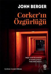 Corker’ın Özgürlüğü