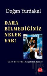 Daha Bilmediğiniz Neler Var! Odatv Davası'nda Yargılanan Yazılar
