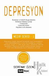 Depresyon Nedir Serisi - 1