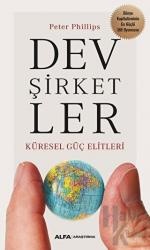 Dev Şirketler Küresel Güç Elitleri