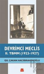 Devrimci Meclis - 2. TBMM (1923-1927)