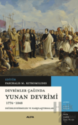 Devrimler Çağında Yunan Devrimi (1776-1848)
Değerlendirmeler ve Karşılaştırmalar