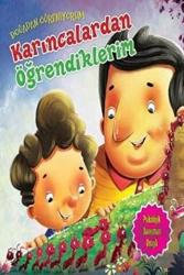 Doğadan Öğreniyorum - Karıncalardan Öğrendiklerim