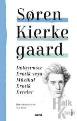 Dolayımsız Erotik veya Müzikal Erotik Evreler