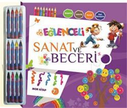 Eğlenceli Sanat ve Beceri - Mor Kitap (7 Yaş) (Kalem Hediyeli)