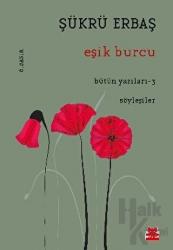 Eşik Burcu Bütün Yazıları 3