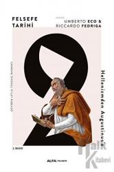 Felsefe Tarihi 2 Hellenizmden Augustinus'a