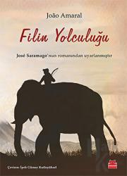 Filin Yolculuğu  (Çizgi Roman) Jose Saramago'nun Romanından Uyarlanmıştır