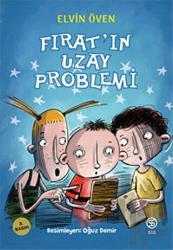 Fırat’ın Uzay Problemi