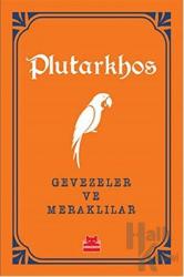 Gevezeler ve Meraklılar