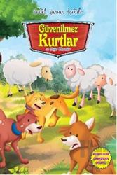 Güvenilmez Kurtlar ve Diğer Masallar Evvel Zaman İçinde