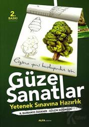 Güzel Sanatlar - Yetenek Sınavına Hazırlık Çizime Yeni Başlayanlar İçin