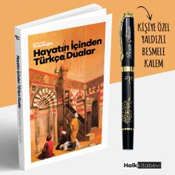 Hayatın İçinden Türkçe Dualar ve Kişiye Özel Besmele Kalem