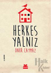 Herkes Yalnız