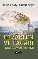 Hezarfen ve Lagari - Bilim Adamlarımız Serisi Planör ve Roketin Mucitleri