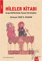 Hileler Kitabı Arap Kültüründe Siyasi Stratejiler