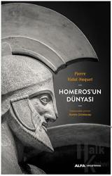Homeros’un Dünyası