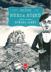 Hurda Köşkü 1. Kitap (Ciltli)