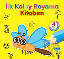 İlk Kolay Boyama Kitabım 4 Yaş ve Üzeri