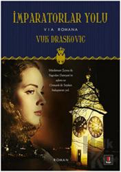 İmparatorlar Yolu Via Romana
