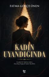 Kadın Uyandığında