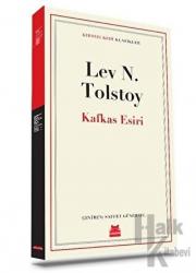 Kafkas Esiri Klasikler