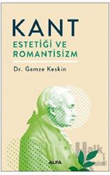 Kant Estetiği ve Romantisizm